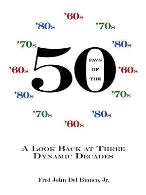 50 Favs of the 60s 70s 80s